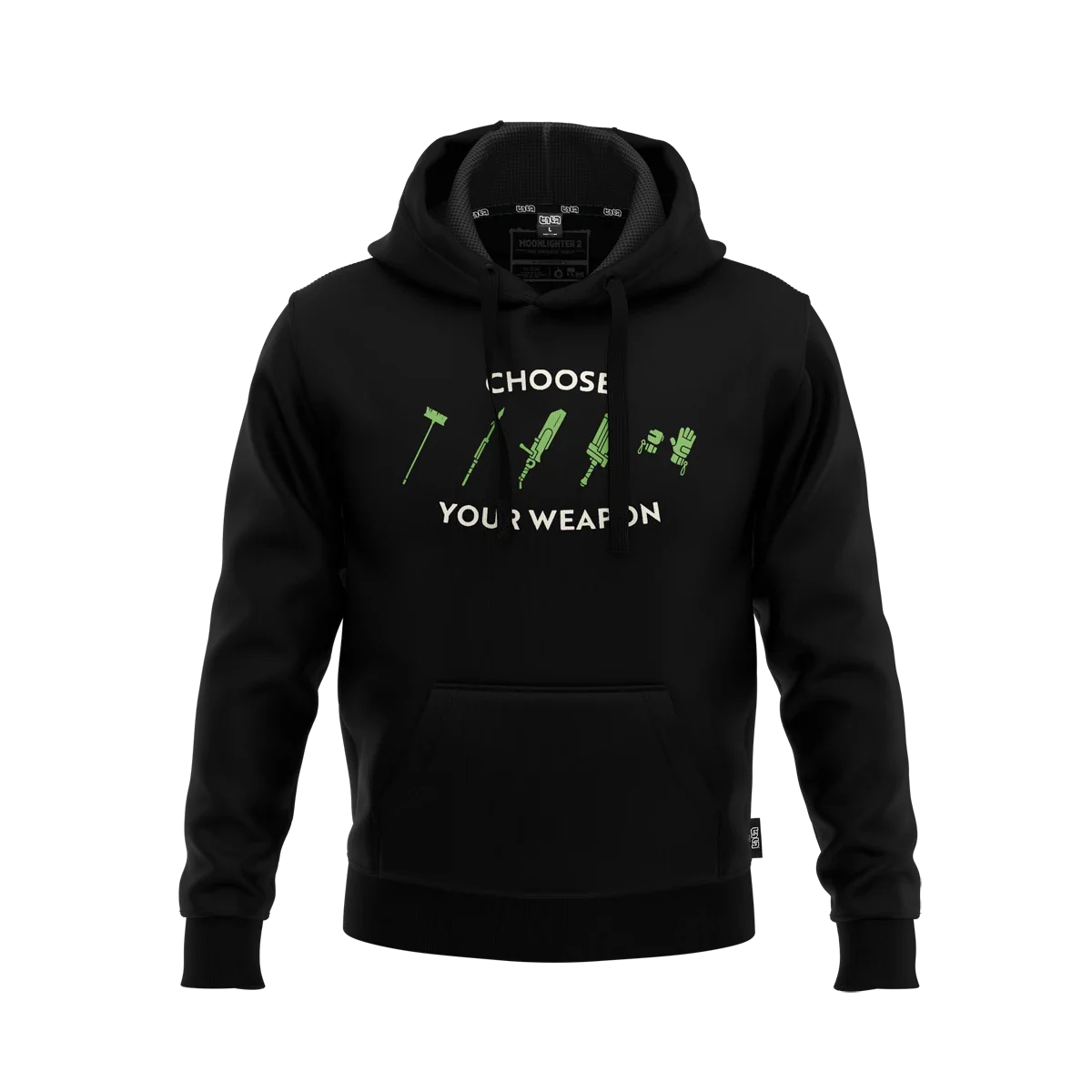 Choose Your Weapon Hoodie