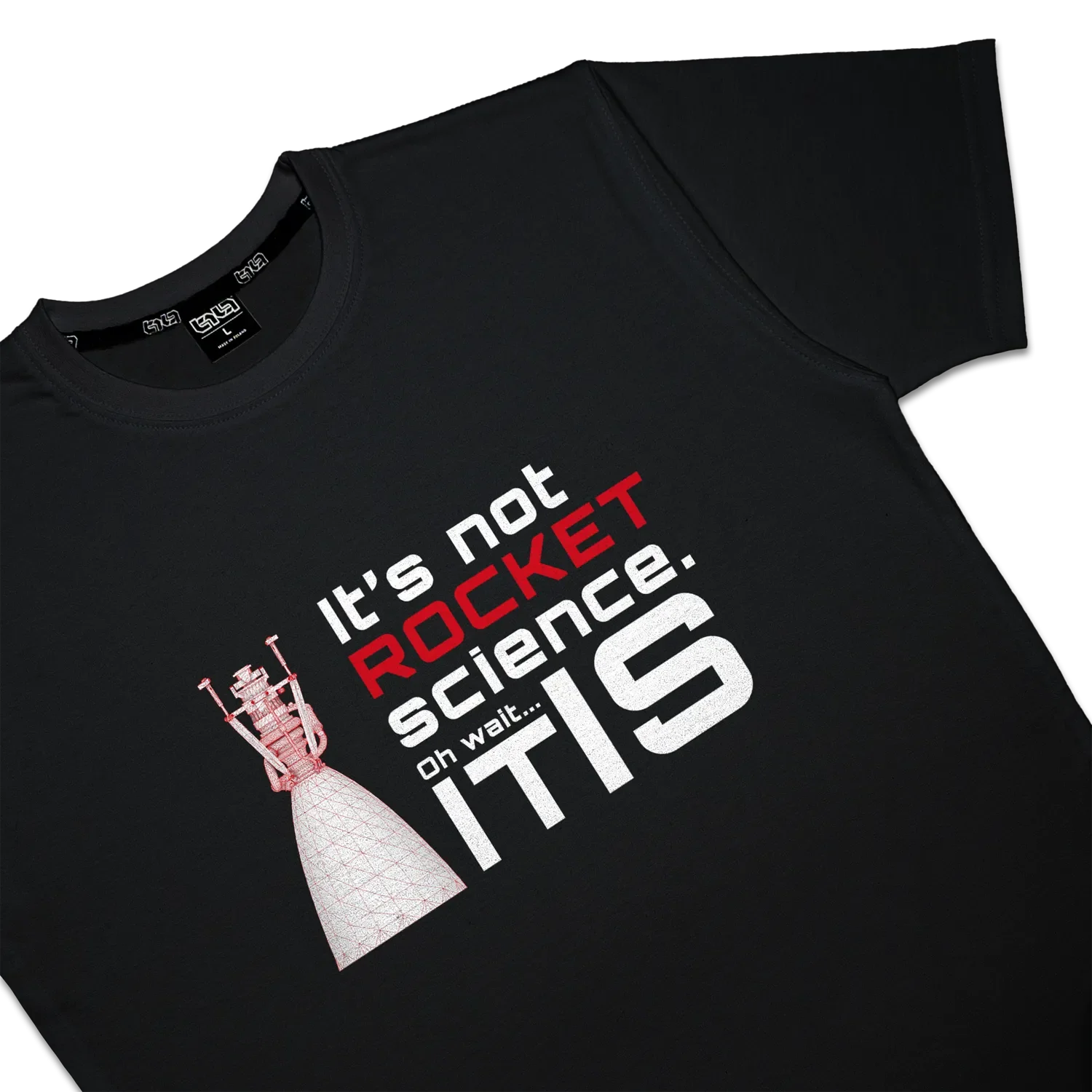 T-shirt It's Not Rocket Science - Image 4