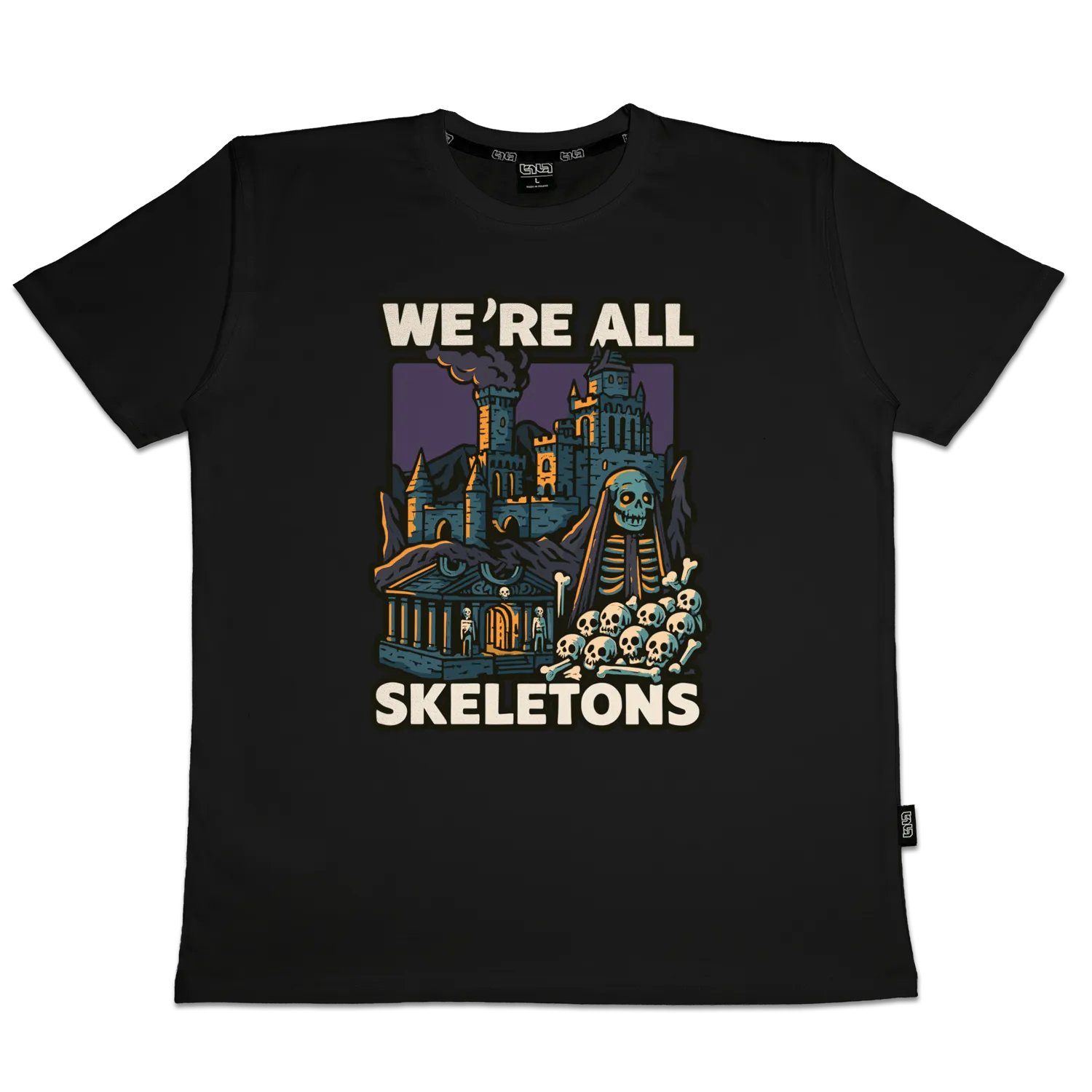 T-shirt We're All Skeletons